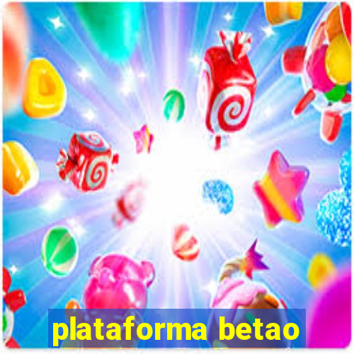 plataforma betao